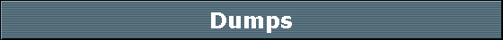 Dumps